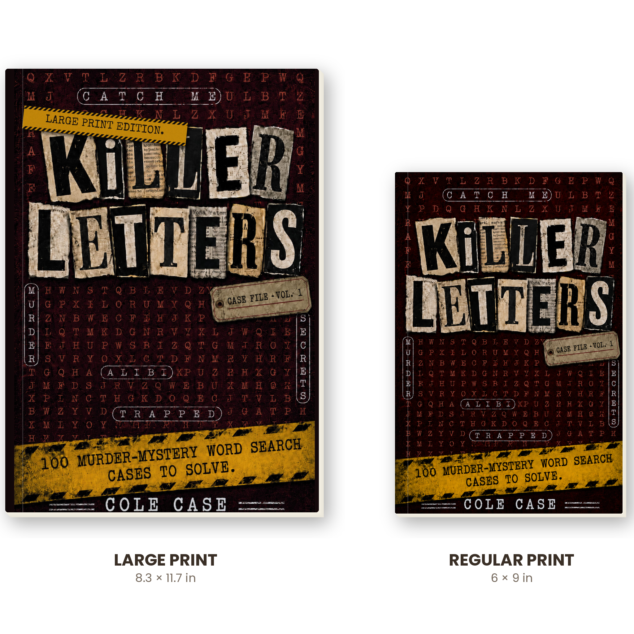 Killer Letters Vol. 1 Large Print edition size comparison with regular 6x9 paperback