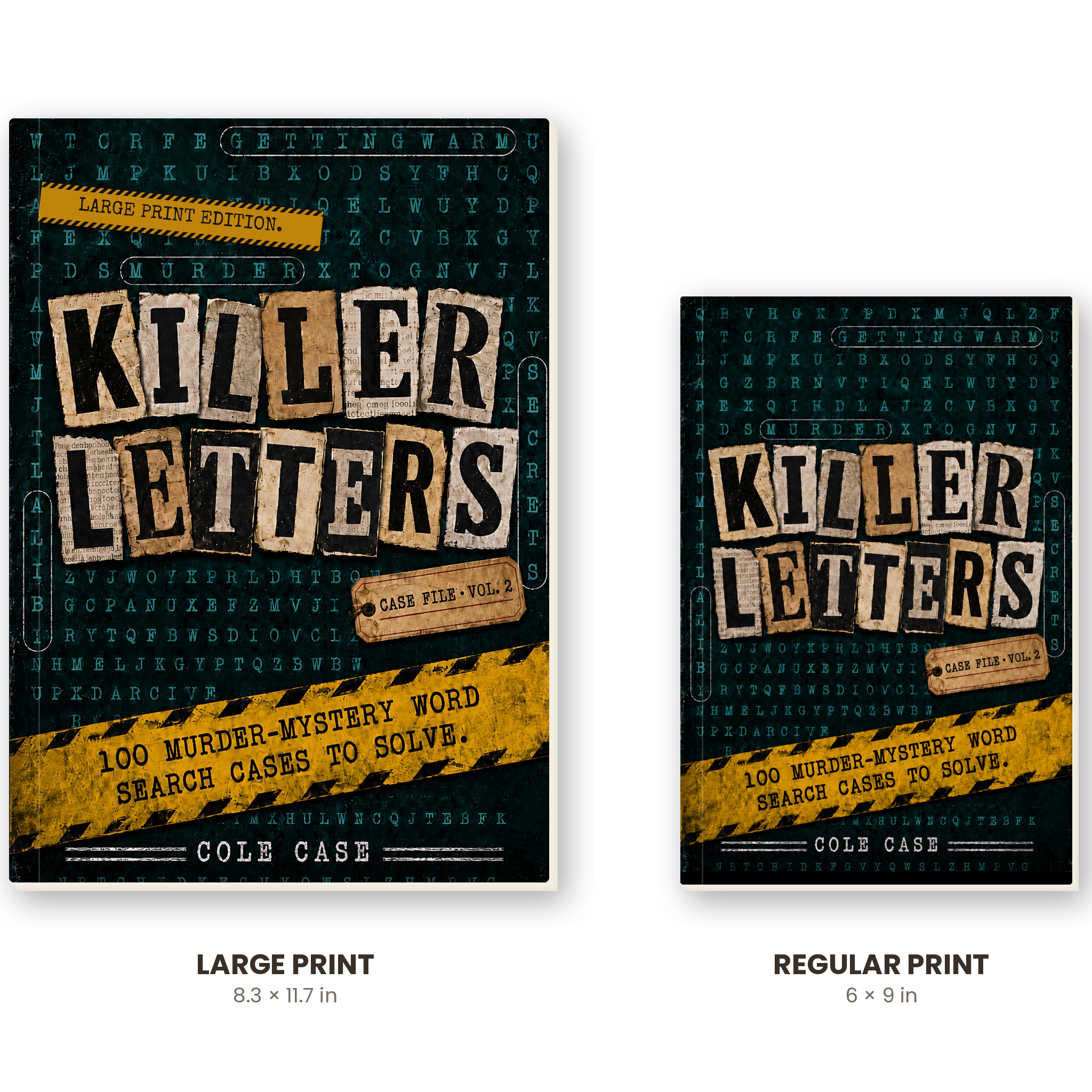 Killer Letters Vol. 2 Large Print edition size comparison with regular 6x9 paperback