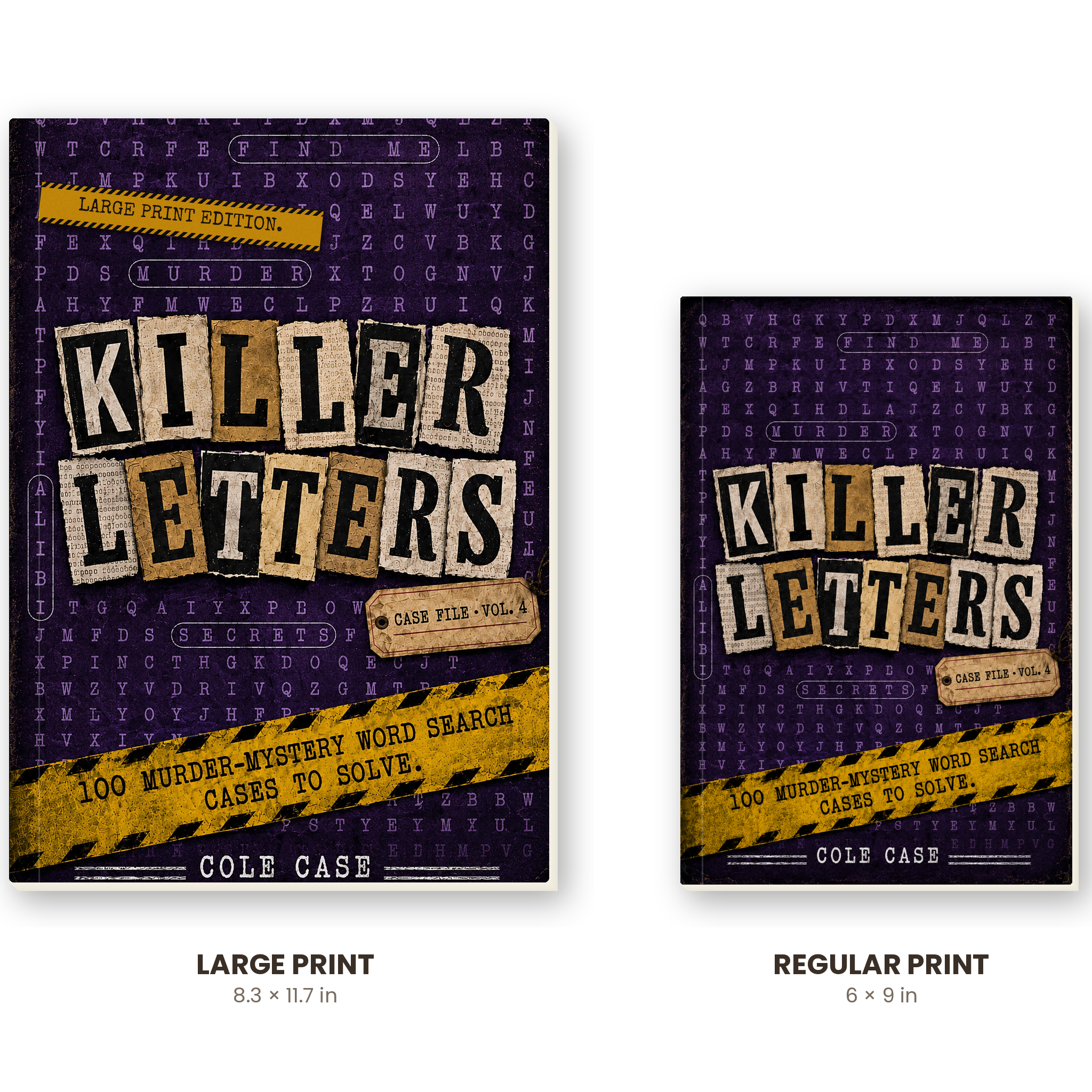 Killer Letters Vol. 4 Large Print edition size comparison with regular 6x9 paperback
