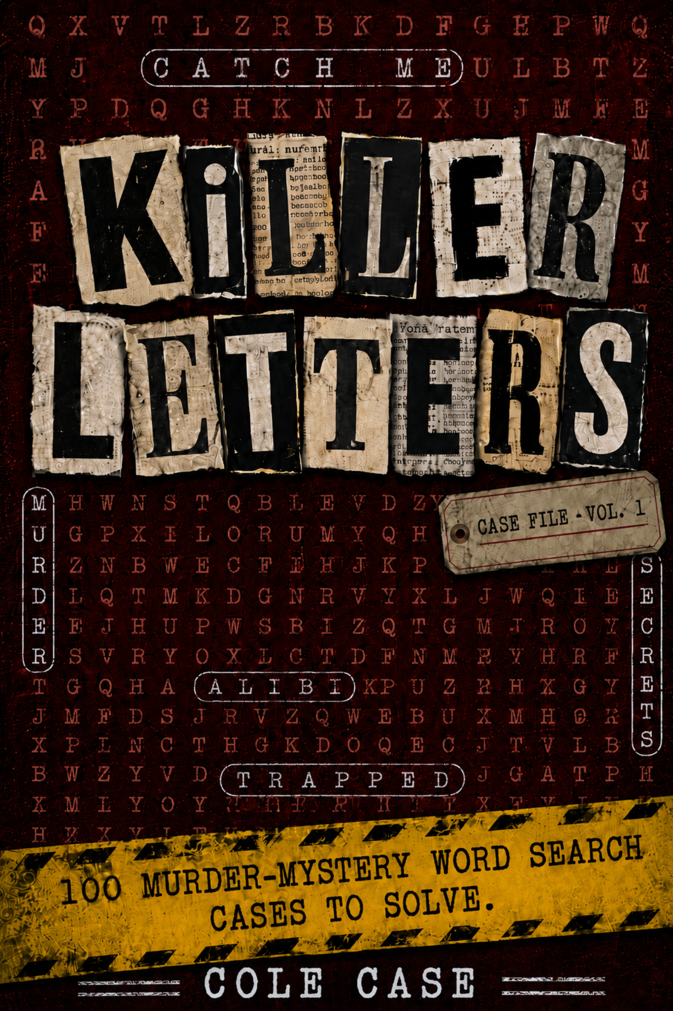 Killer Letters Vol. 1 paperback cover for a 100 murder-mystery word search cases to solve