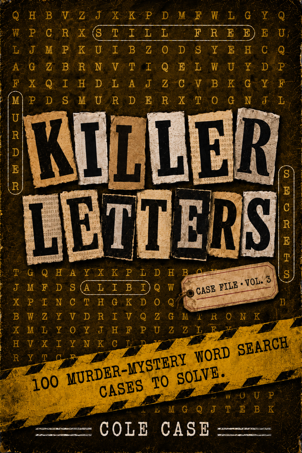 Killer Letters Vol. 3 paperback cover for a 100 murder-mystery word search cases to solve
