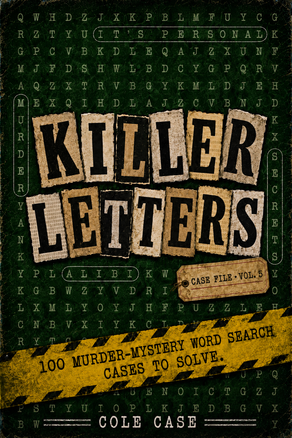 Killer Letters Vol. 5 paperback cover for a 100 murder-mystery word search cases to solve