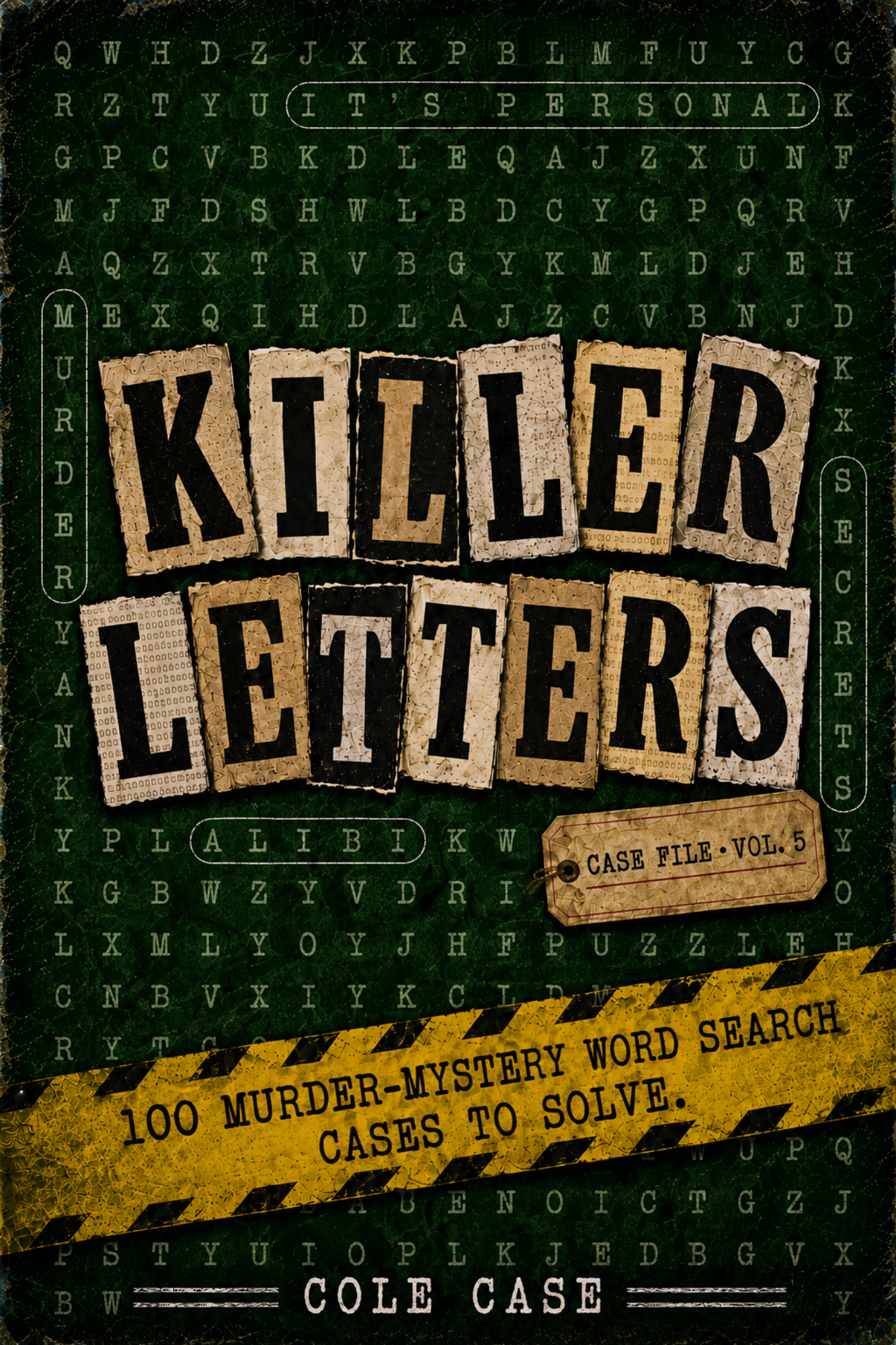 Killer Letters Vol. 5 paperback cover for a 100 murder-mystery word search cases to solve